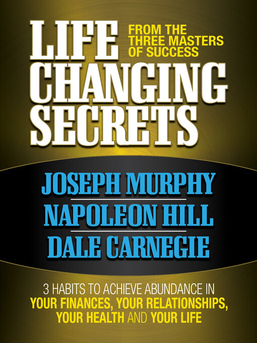 Cover image for Life Changing Secrets From the Three Masters of Success